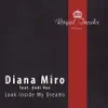 Diana Miro - Look Inside My Dreams (feat. Andi Vax) - EP